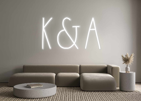 Custom Neon: K&A