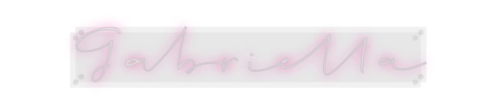 Custom Neon: Gabriella