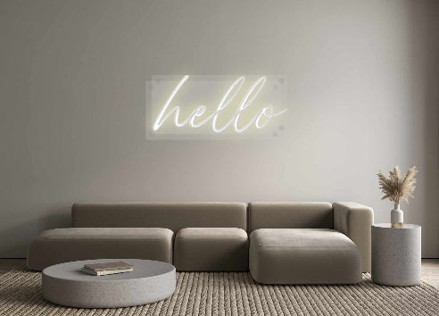 Custom Neon: hello