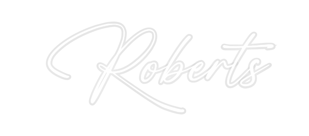 Custom Neon: Roberts