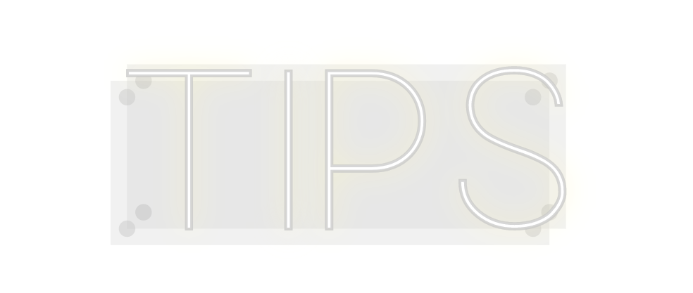 Custom Neon: Tips