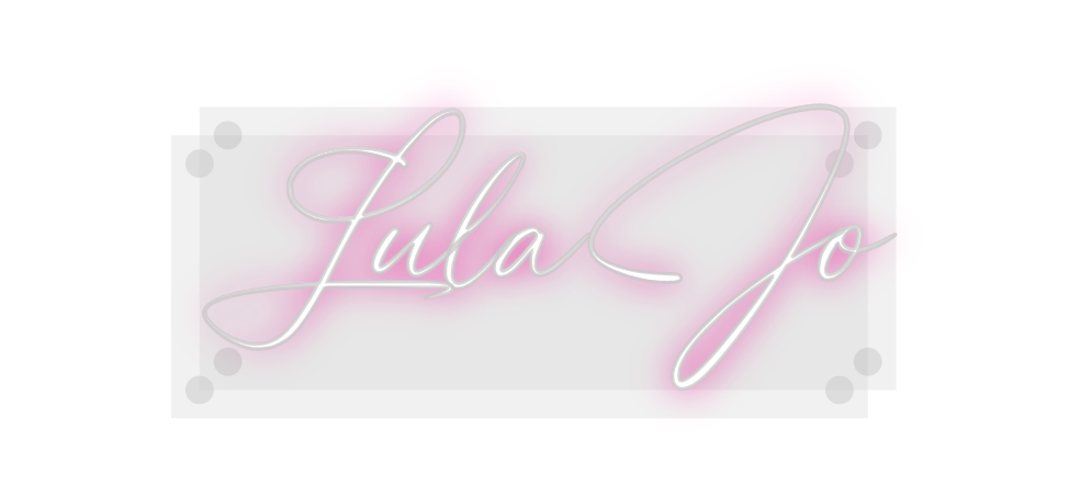 Custom Neon: LulaJo