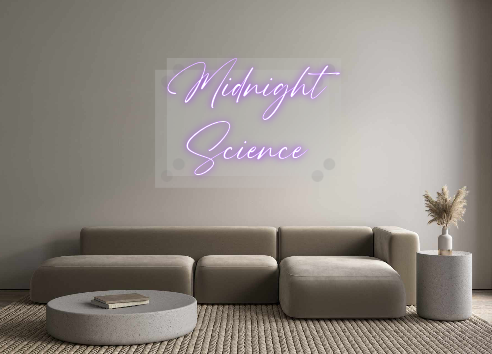 Custom Neon: Midnight
Scie...