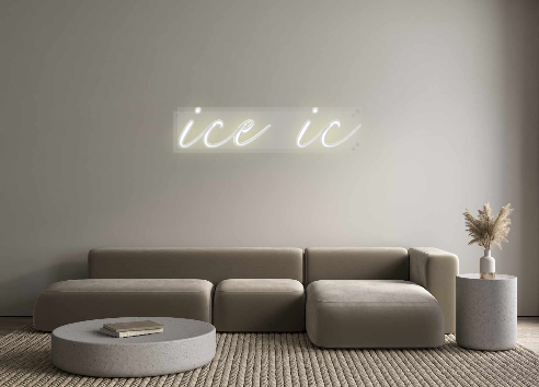 Custom Neon: ice ic
